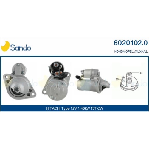 Starter Sando 6020102.0 für Ford Honda Isuzu Opel Vauxhall Hitachi